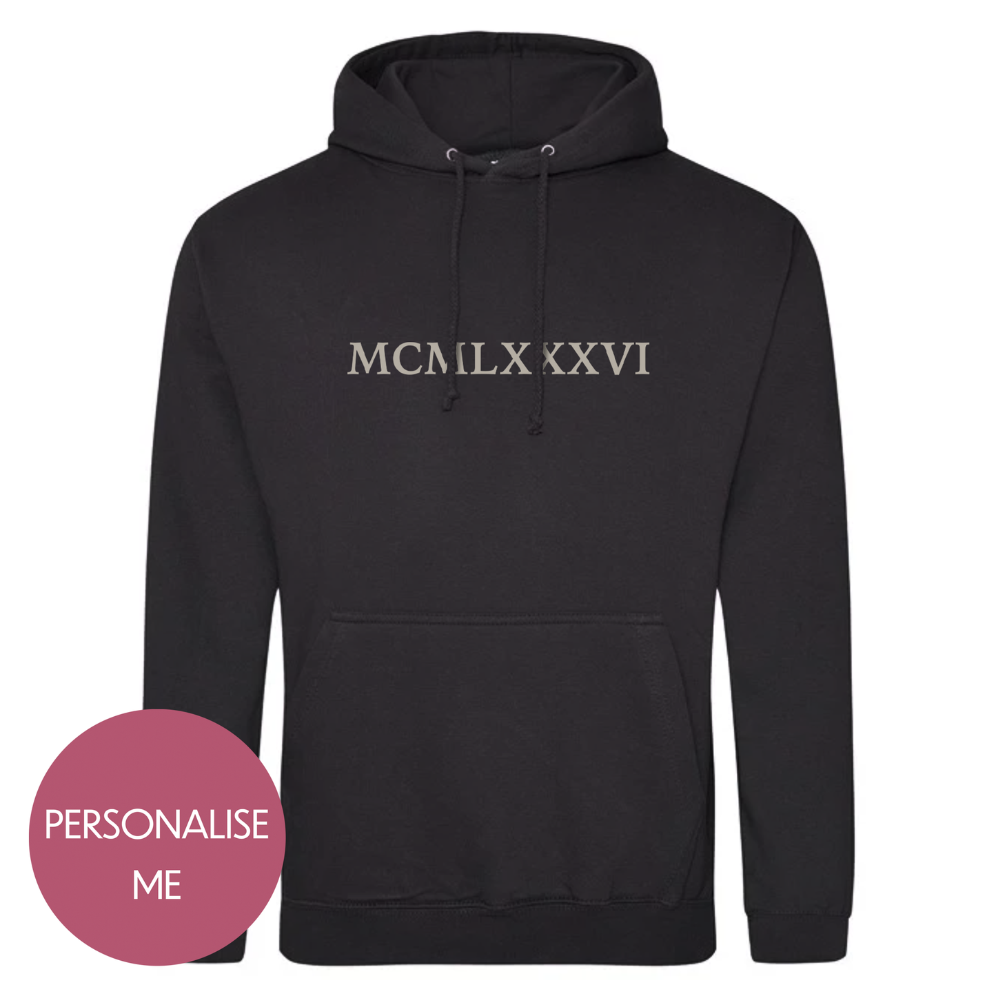 Roman Numerals Birth Year - Personalised Hoodie - For Him