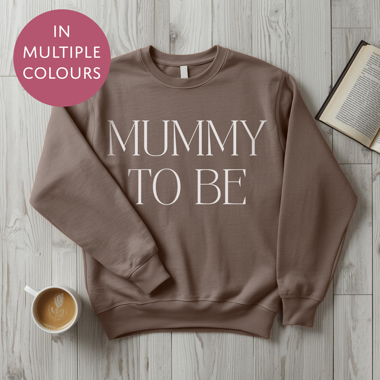 Mummy To Be Sweater - Bold - Baby Shower Announcement Gift - Custom Mothers Day Jumper
