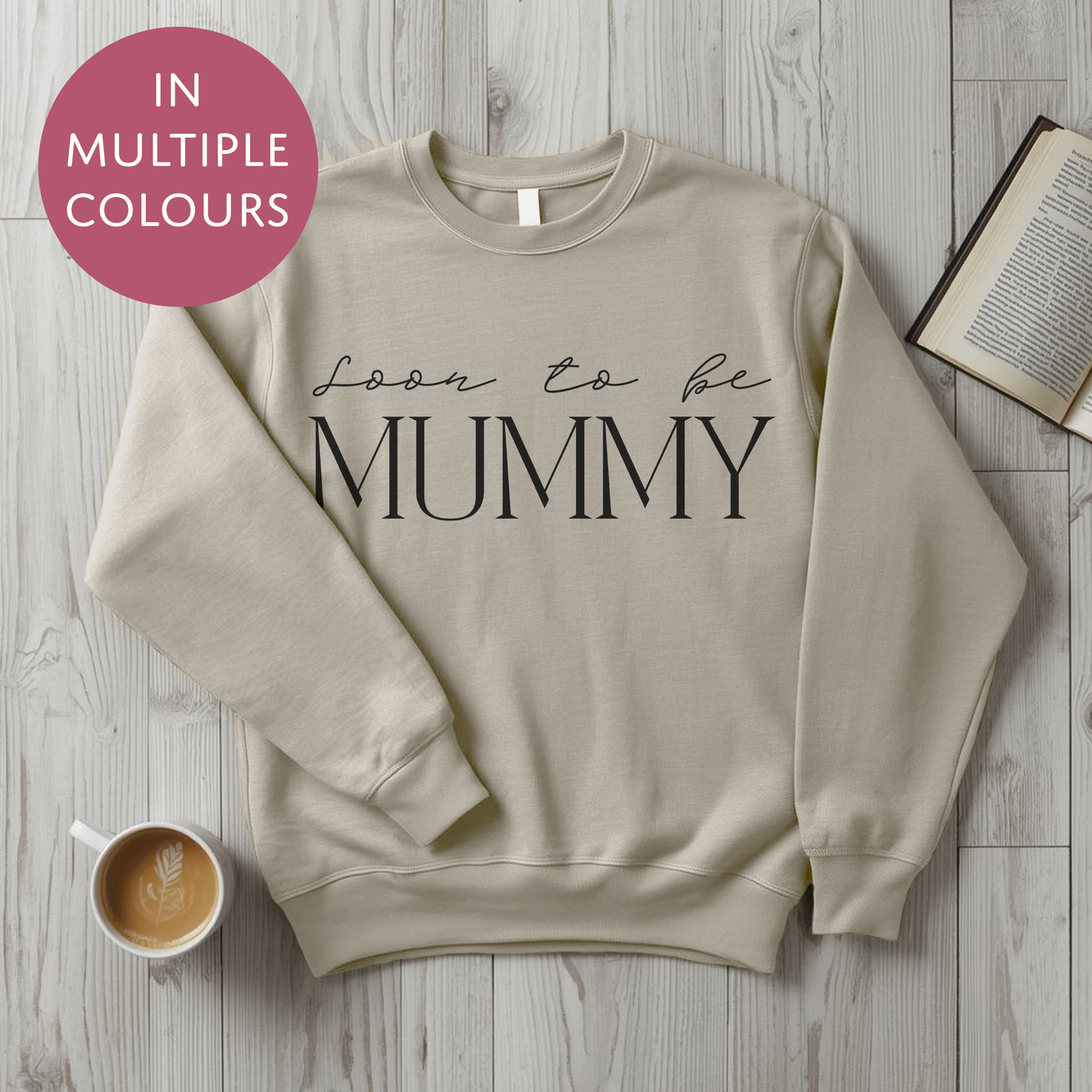 Soon To Be Mummy Sweater - Baby Shower Announcement Gift - Custom Mothers Day Jumper