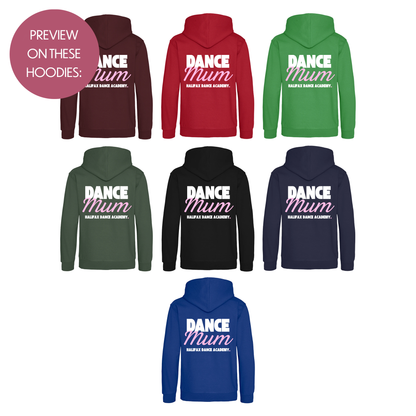 Personalised Dance Mum Dad Hoodie - Customised Unisex Adults Dancing Support Pullover - Varsity Style Competition Jumper