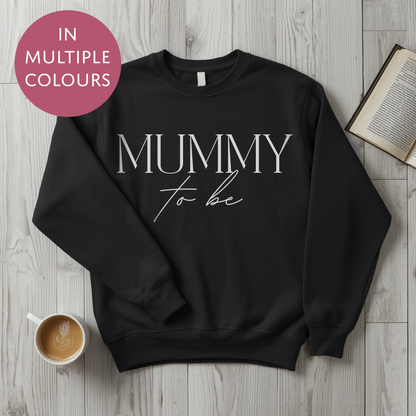 Mummy To Be Sweater - Elegant - Baby Shower Announcement Gift - Custom Mothers Day Jumper