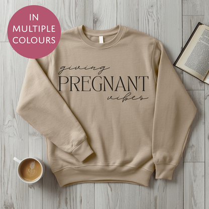 Giving Pregnant Vibes Sweater - Baby Shower Announcement Gift - Custom Mothers Day Jumper