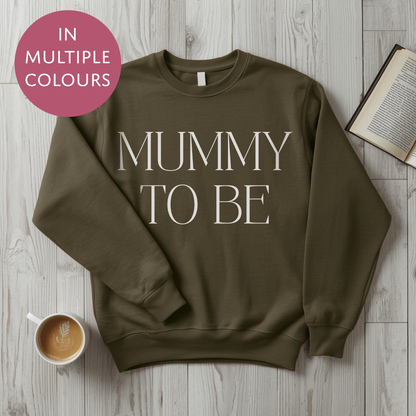 Mummy To Be Sweater - Bold - Baby Shower Announcement Gift - Custom Mothers Day Jumper