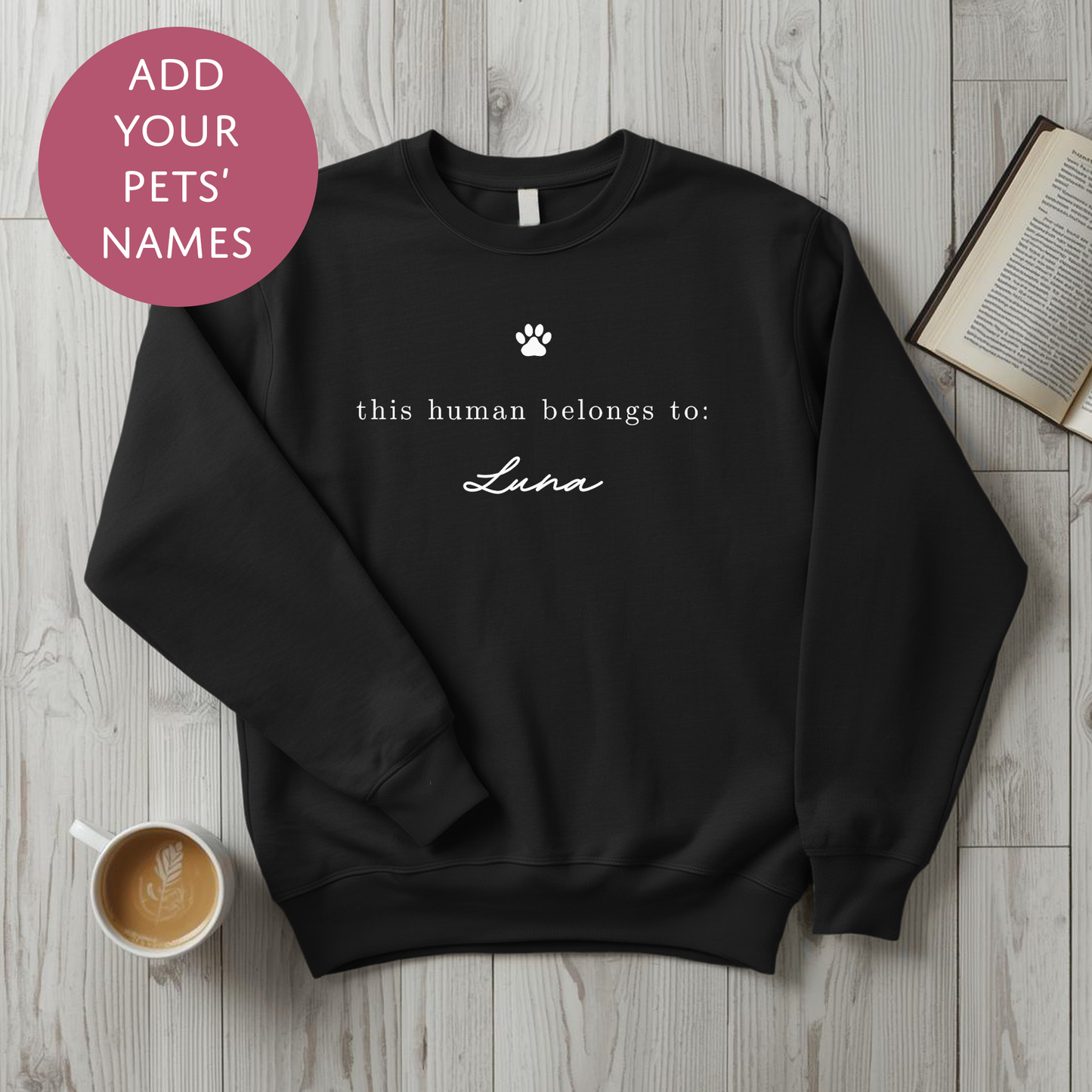 Personalised Pet Mum Sweater - This Human Belongs To Customised Dog Cat Name Jumper