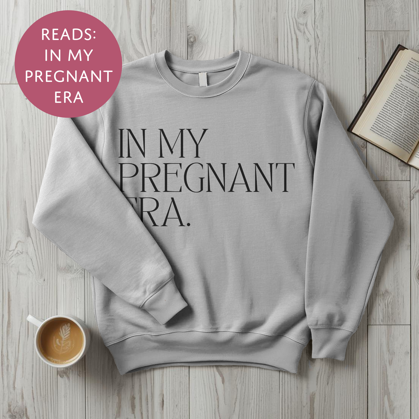 In My Pregnant Era Sweater - Baby Shower Announcement Gift - Custom Mothers Day Jumper