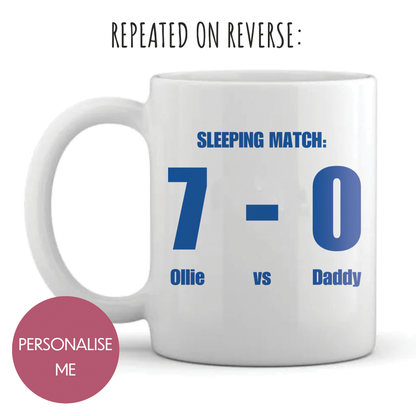 Personalised Mug - For Dad - Sleep Match Design