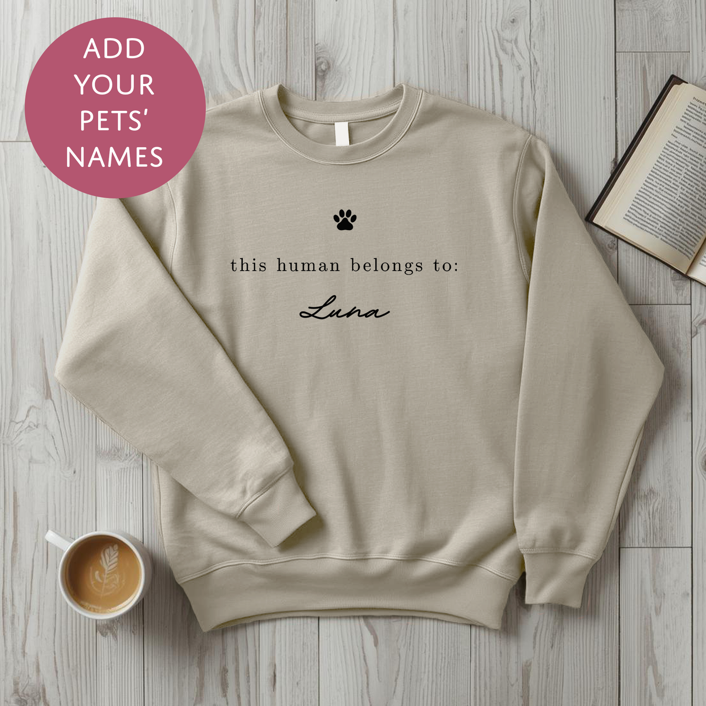 Personalised Pet Mum Sweater - This Human Belongs To Customised Dog Cat Name Jumper