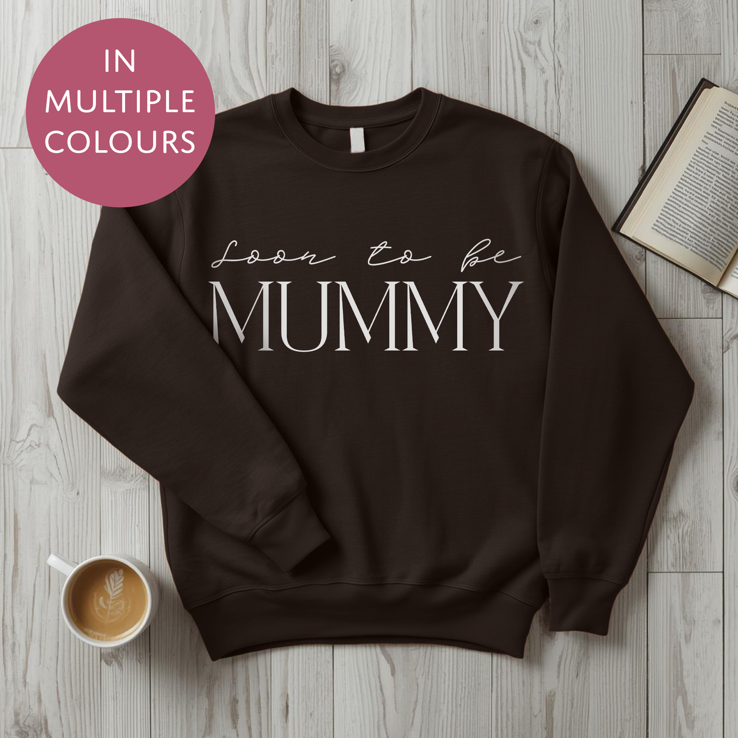 Soon To Be Mummy Sweater - Baby Shower Announcement Gift - Custom Mothers Day Jumper