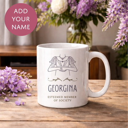Personalised Bridgerton Inspired Mug - Esteemed Member of Society Trend Tea Coffee Cup for Adults