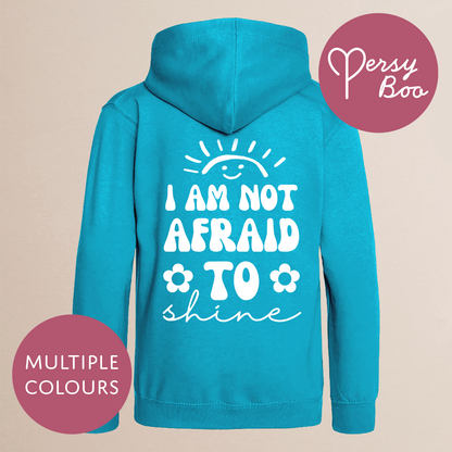 I am not afraid to shine Kids Hoodie - Kids
