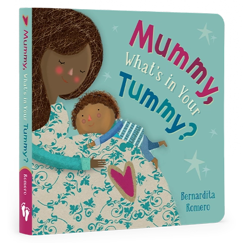 Mummy, What's in your Tummy?