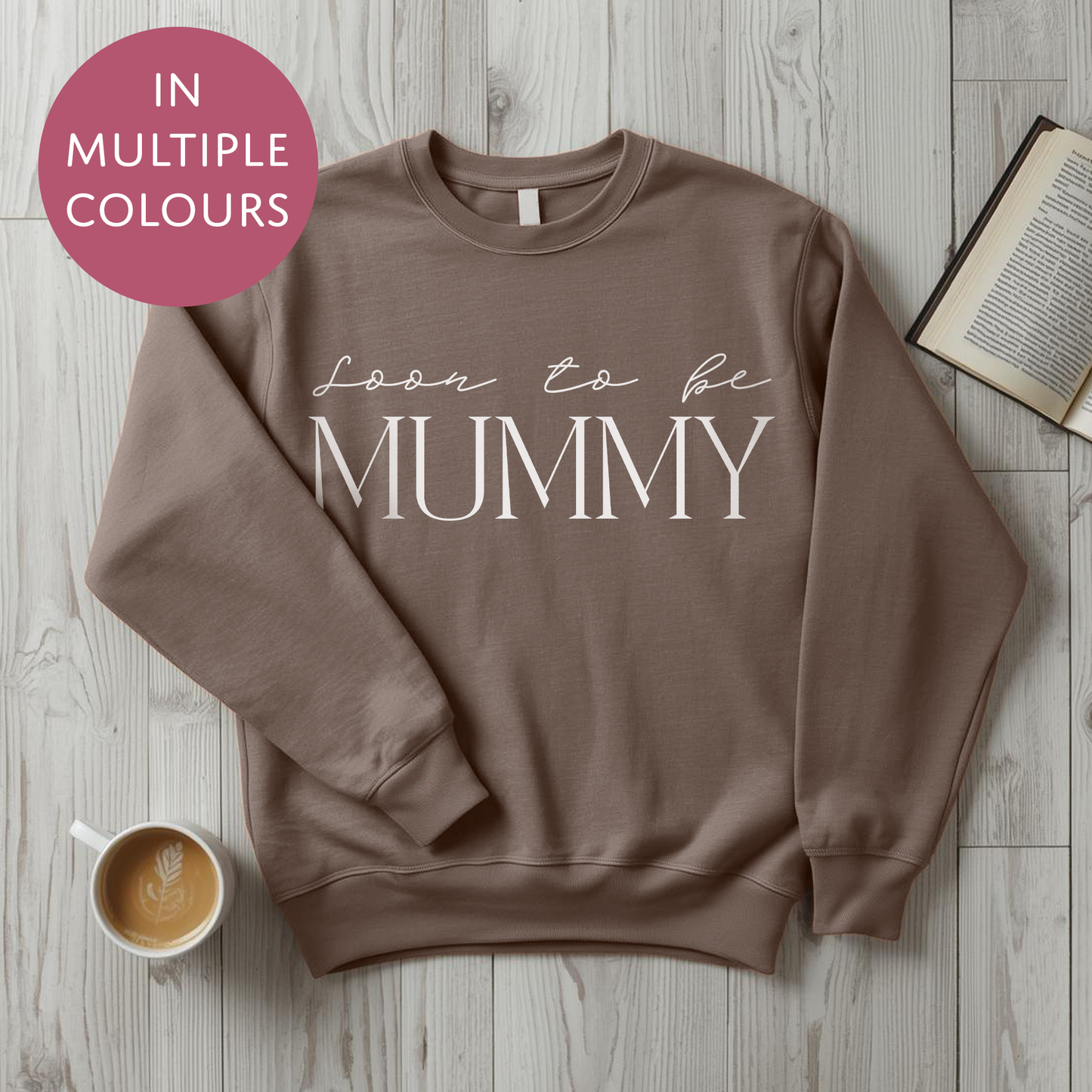 Soon To Be Mummy Sweater - Baby Shower Announcement Gift - Custom Mothers Day Jumper