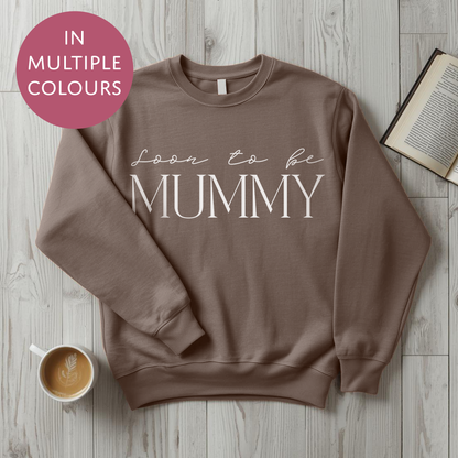 Soon To Be Mummy Sweater - Baby Shower Announcement Gift - Custom Mothers Day Jumper