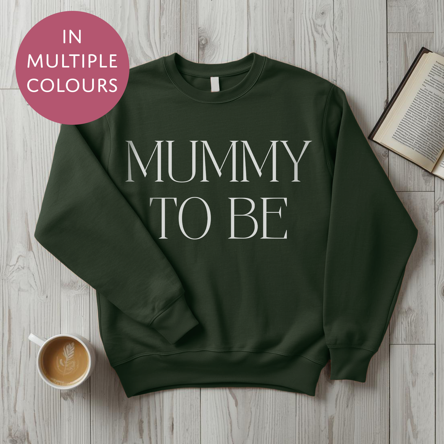 Mummy To Be Sweater - Bold - Baby Shower Announcement Gift - Custom Mothers Day Jumper