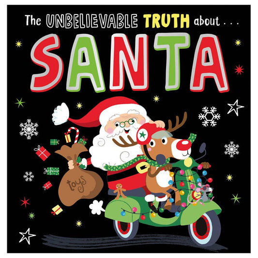 The Unbelievable Truth about Santa